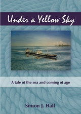 Under a Yellow Sky -  Simon J. Hall