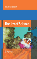 Joy of Science -  Richard A. Lockshin