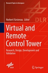 Virtual and Remote Control Tower - 