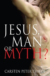 Jesus, Man or Myth? -  Carsten Meedom