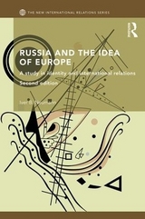 Russia and the Idea of Europe - Neumann, Iver B.