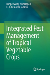 Integrated Pest Management of Tropical Vegetable Crops - 