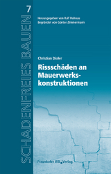 Rissschäden an Mauerwerkskonstruktionen. - Christian Dialer