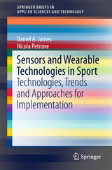 Sensors and Wearable Technologies in Sport -  Daniel A. James,  Nicola Petrone