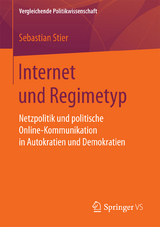 Internet und Regimetyp - Sebastian Stier