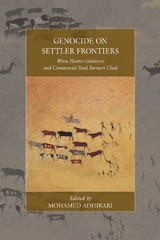 Genocide on Settler Frontiers - 
