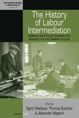History of Labour Intermediation, The - 