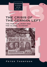 The Crisis of the German Left - Peter Thompson