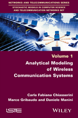 Analytical Modeling of Wireless Communication Systems -  Carla-Fabiana Chiasserini,  Marco Gribaudo,  Daniele Manini