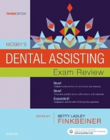 Mosby's Dental Assisting Exam Review - Mosby; Finkbeiner, Betty Ladley