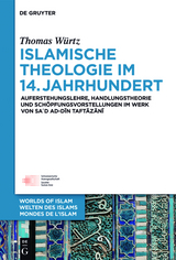 Islamische Theologie im 14. Jahrhundert -  Thomas Würtz