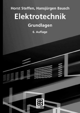Elektrotechnik - Horst Steffen, Hansjürgen Bausch