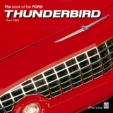 Book of the Ford Thunderbird from 1954 -  Brian Long