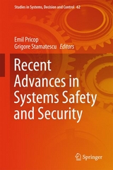 Recent Advances in Systems Safety and Security - 