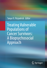 Treating Vulnerable Populations of Cancer Survivors: A Biopsychosocial Approach - 