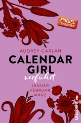 Calendar Girl - Verführt -  Audrey Carlan