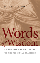 Words of Wisdom -  John W. Carlson