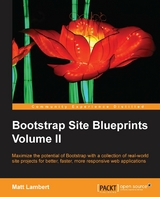 Bootstrap Site Blueprints Volume II - Matt Lambert