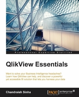 QlikView Essentials -  Sinha Chandraish Sinha