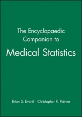 The Encyclopaedic Companion to Medical Statistics - Everitt, Brian S.; Palmer, Christopher R.