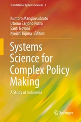 Systems Science for Complex Policy Making - 