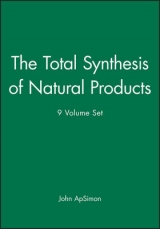 The Total Synthesis of Natural Products, 9 Volume Set - ApSimon, John