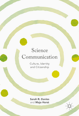 Science Communication - Sarah R. Davies, Maja Horst
