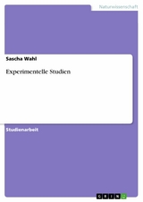 Experimentelle Studien - Sascha Wahl