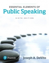 Essential Elements of Public Speaking - DeVito, Joseph A.