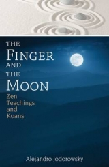 The Finger and the Moon - Alejandro Jodorowsky