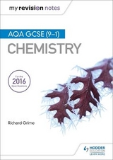 My Revision Notes: AQA GCSE (9-1) Chemistry - Grime, Richard