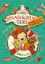 Die Schule der magischen Tiere. Endlich Ferien 1: Rabbat und Ida -  Margit Auer