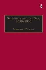 Scientists and the Sea, 1650–1900 - Deacon, Margaret