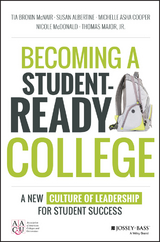 Becoming a Student-Ready College -  Susan Albertine,  Michelle Asha Cooper,  Nicole McDonald,  Tia Brown McNair,  Jr. Thomas Major