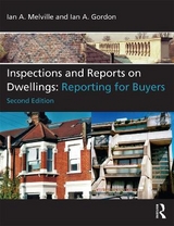 Inspections and Reports on Dwellings - Melville, Ian A.; Gordon, Ian A.