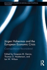 Jürgen Habermas and the European Economic Crisis - 