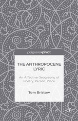 Anthropocene Lyric -  Tom Bristow