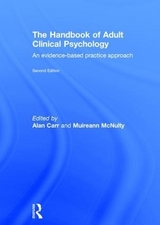 The Handbook of Adult Clinical Psychology - Carr, Alan; McNulty, Muireann