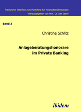 Anlageberatungshonorare im Private Banking - Christine Schlitz