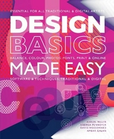 Design Basics Made Easy - Miller, Aaron; Pennoyer, Andrea; Woodward, David; Galan, Ambar