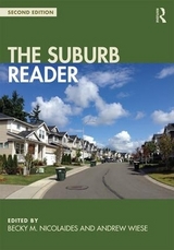 The Suburb Reader - Nicolaides, Becky; Wiese, Andrew