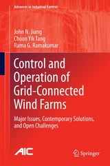 Control and Operation of Grid-Connected Wind Farms - John N. Jiang, Choon Yik Tang, Rama G. Ramakumar