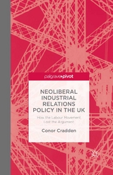 Neoliberal Industrial Relations Policy in the UK -  C. Cradden