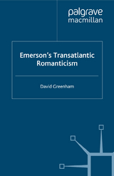 Emerson's Transatlantic Romanticism -  D. Greenham