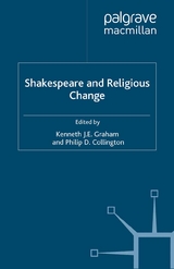 Shakespeare and Religious Change - 
