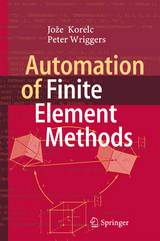 Automation of Finite Element Methods -  Jože Korelc,  Peter Wriggers