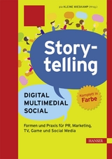 Storytelling: Digital - Multimedial - Social - 