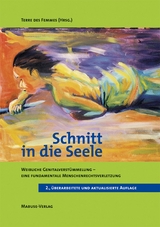 Schnitt in die Seele - 