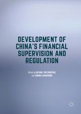 Development of China's Financial Supervision and Regulation - 