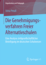 Die Genehmigungsverfahren Freier Alternativschulen - Stina Preuß